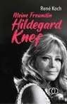René Koch - Meine Freundin Hildegard Knef