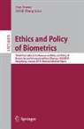 Ajay Kumar, David Zhang - Ethics and Policy of  Biometrics
