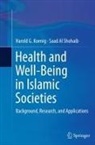 Harold G. Koenig, Saad Al Shohaib - Health and Well-Being in Islamic Societies