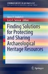 Lucy C. Salazar, Anne P. Underhill - Finding Solutions for Protecting and Sharing Archaeological Heritage Resources