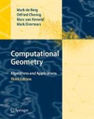 Otfried Cheong, Mark de Berg, Marc van Kreveld, Mark Overmars, Marc van Kreveld - Computational Geometry