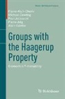 Pierre-Alain Cherix, Michael Cowling, Paul Jolissaint, Pierre Julg, Alain Valette - Groups with the Haagerup Property