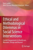Christian Mossfeldt Nickelsen, Doris Lydahl, Niels Christian Mossfeldt Nickelsen - Ethical and Methodological Dilemmas in Social Science Interventions