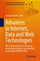 Leonard Barolli - Advances in Internet, Data and Web Technologies