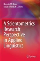 Esfandiari, Rajab Esfandiari, Hussein Meihami - A Scientometrics Research Perspective in Applied Linguistics