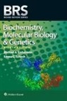Lieberman Michael A., Emma C. Schoch - BRS Biochemistry, Molecular Biology, and Genetics
