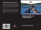 Mesele Admassu Mersha - Biogéographie de l'hippopotame