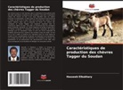 Hasseeb Elbukhary - Caractéristiques de production des chèvres Tagger du Soudan