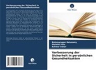 Balamurugan Balusamy, Eshwar Sekar, Malathi Velu - Verbesserung der Sicherheit in persönlichen Gesundheitsakten