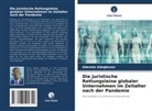 Adenola Adegbesan - Die juristische Rettungsleine globaler Unternehmen im Zeitalter nach der Pandemie