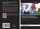 Armando Gómez - Inclusive psychoemotional education in higher education