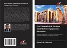 Mostafa A-B Ebrahim - Prof. Mostafa A-B Ebrahim Contributi in ingegneria e istruzione