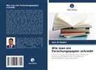 Issa Al-Qaderi - Wie man ein Forschungspapier schreibt