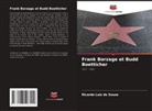 Ricardo Luiz de Souza - Frank Borzage et Budd Boetticher