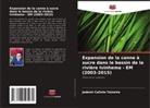 Jodenir Calixto Teixeira - Expansion de la canne à sucre dans le bassin de la rivière Ivinhema - EM (2003-2015)