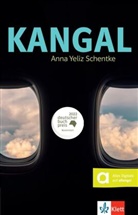 Anna Yeliz Schentke - Kangal