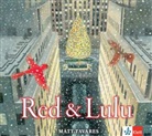 Matt Tavares - Red and Lulu