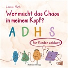 Leonie Muth - Wer macht das Chaos in meinem Kopf?