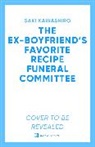 Saki Kawashiro - The Ex-Boyfriend's Favorite Recipe Funeral Committee