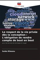 Saidu Rilwanu - Le respect de la vie privée dès la conception : L'obligation de rendre compte de bout en bout