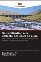 Visvanathan G, Rajeshkumar M - Sensibilisation à la collecte des eaux de pluie