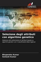 Bhupendra Kumar, Somesh Kumar - Selezione degli attributi con algoritmo genetico