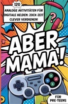 Janin Ziegenhagen, Janin Ziegenhagen - Aber Mama!
