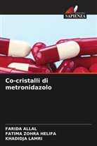 Farida Allal, Fatima Zohra Helifa, Khadidja Lamri - Co-cristalli di metronidazolo