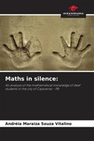 Andréia Maraiza Souza Vitalino - Maths in silence: