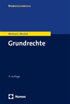 Lothar Michael, Martin Morlok - Grundrechte