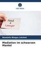 Namballa Bhagya Lakshmi - Mediation im schwarzen Mantel
