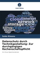 Saidu Rilwanu - Datenschutz durch Technikgestaltung: Zur durchgängigen Rechenschaftspflicht
