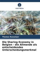 Thomas Rooselaer - Die Sharing Economy in Belgien - die Allmende als entscheidendes Unterscheidungsmerkmal