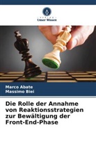 Marco Abate, Massimo Biei - Die Rolle der Annahme von Reaktionsstrategien zur Bewältigung der Front-End-Phase