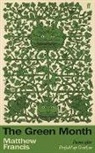 Matthew Francis - The Green Month