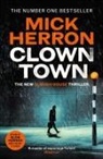 Mick Herron, Herron Mick - Clown Town