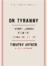 Timothy Snyder - On Tyranny