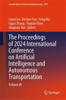 Yuejian Chen, Limin Jia, Feng Ma, Feng Ma et al, Qingwan Xue, Dechen Yao... - The Proceedings of 2024 International Conference on Artificial Intelligence and Autonomous Transportation