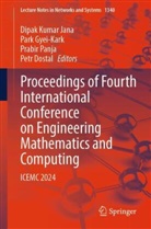 Petr Dostal, Park Gyei-Kark, Dipak Kumar Jana, Prabir Panja, Prabir Panja et al - Proceedings of Fourth International Conference on Engineering Mathematics and Computing