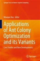 Nilanjan Dey - Applications of Ant Colony Optimization and its Variants