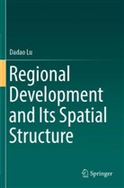 Dadao Lu - Regional Development and Its Spatial Structure