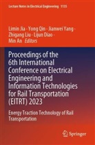 Min An, Lijun Diao, Limin Jia, Zhigang Liu, Yong Qin, Jianwei Yang... - Proceedings of the 6th International Conference on Electrical Engineering and Information Technologies for Rail Transportation (EITRT) 2023