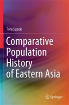 Toru Suzuki - Comparative Population History of Eastern Asia