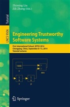 Zhiming Liu, Zili Zhang - Engineering Trustworthy Software Systems