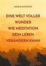 Sven Oliver Ratzi - Eine Welt voller Wunder