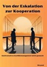 Nils Weyand - Von der Eskalation zur Kooperation