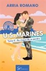 Arria Romano - U.S. Marines - Au risque de se perdre