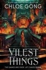 Chloe Gong - Vilest Things