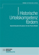 Frank Hoffmann - Historische Urteilskompetenz fördern