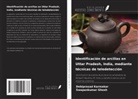Swapankumar Ghosh, Debiprasad Karmakar - Identificación de arcillas en Uttar Pradesh, India, mediante técnicas de teledetección